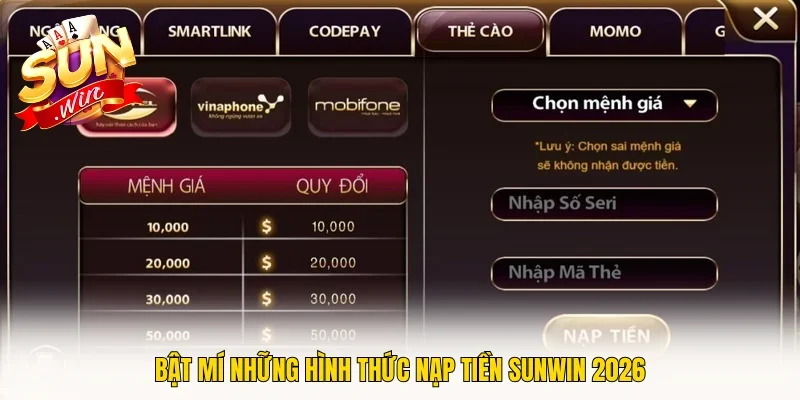 Bật mí những hình thức nạp tiền SUNWIN 2026