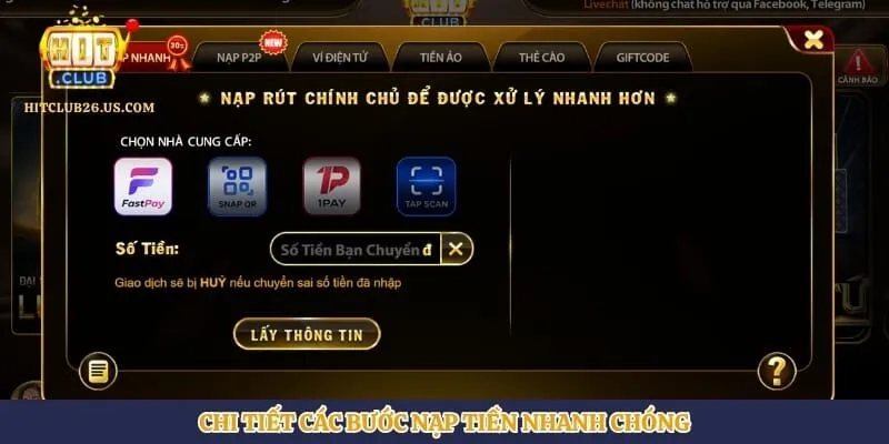 Chi tiết các bước nạp tiền nhanh chóng