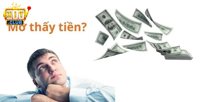 Mơ thấy tiền là gì?